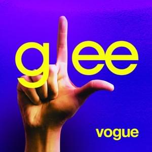 Vogue - Glee Cast