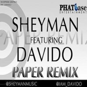 Paper (Remix) - Sheyman (Ft. Davido)