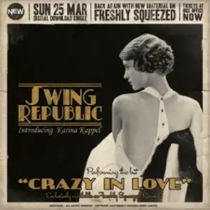 Crazy In Love - Swing Republic