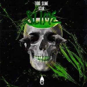 Slime - Thug Slime (Ft. Scar (YM))