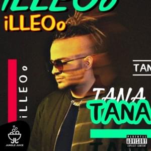 Τάνα (Tana) - ​iLLEOo (GRC)