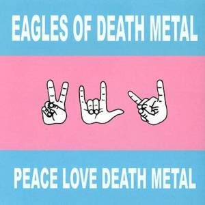 Stuck in the Metal - Eagles of Death Metal