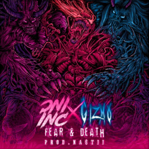 Fear & Death - ONI INC. (Ft. ​gizmo)