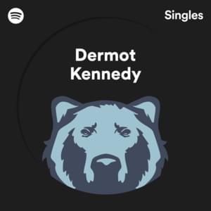 Heartless - Dermot Kennedy