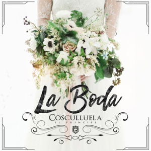 La Boda - Cosculluela (Ft. Kendo Kaponi & O'Neill)