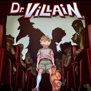 Running out of Options - Dr. Villain (Ft. Dr. Villain & Poor Man's Poison)