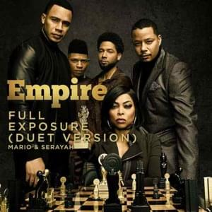 Full Exposure (Duet Version) - Empire Cast (Ft. Mario & Serayah)