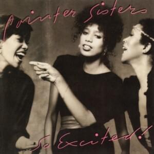 I Feel For You - The Pointer Sisters