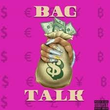 Bag Talk - Quavo