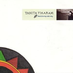 Twist in My Sobriety - Tanita Tikaram