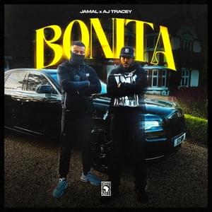 BONITA - Jamal (Blaq) (Ft. AJ Tracey)