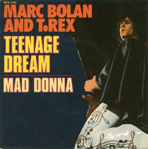 Mad Donna - T. Rex