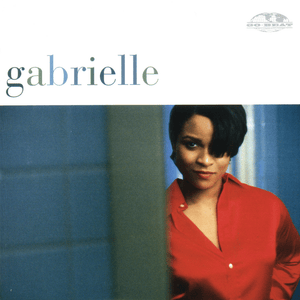 Forget About The World (Remix) - Gabrielle