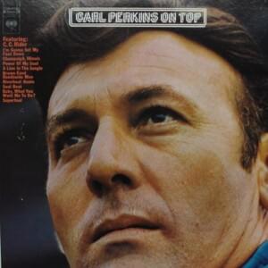 Brown-Eyed Handsome Man - Carl Perkins