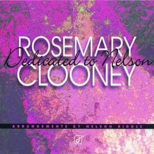 A Woman Likes To Be Told - Rosemary Clooney