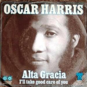 Alta Gracia - Oscar Harris