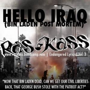 Hello Iraq (Osama Bin Laden Post Mortem) - Ras Kass