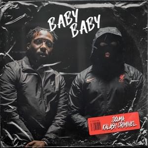 Baby Baby - Douma (Ft. Kalash Criminel)