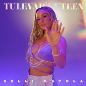 Tulevaisuuteen - Nelli Matula