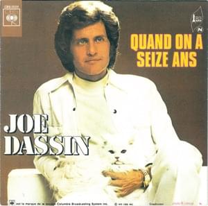 Quand on a seize ans - Joe Dassin