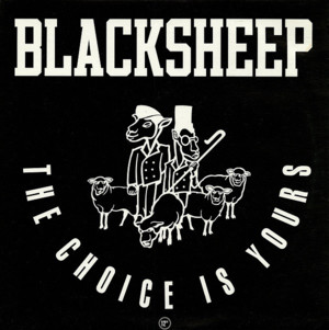 The Choice is Yours (Revisited) - Black Sheep