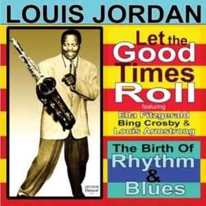 Never Let Your Left Hand Know What Your Right Hand’s Doing - Louis Jordan