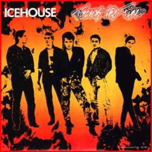 Touch the Fire - Icehouse