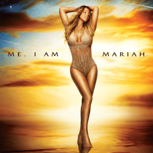 Me. I Am Mariah… The Elusive Chanteuse - Mariah Carey