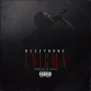 Enigma - Bizzy Bone