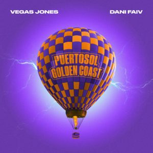 Puertosol Golden Coast - Vegas Jones (Ft. Dani Faiv)