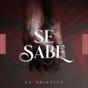 Se Sabe - La Adictiva