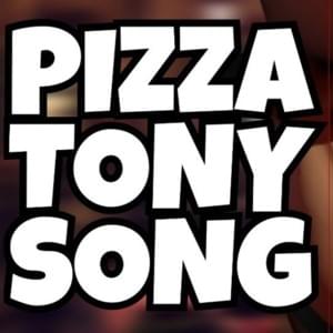 The PizzaTony Song - AXIE (Ft. Pizza Tony)