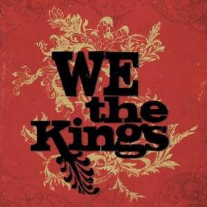 Don’t Speak Liar - We the Kings