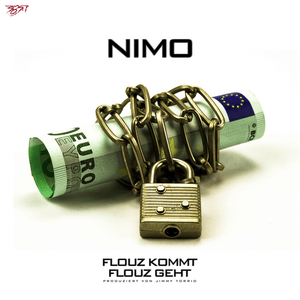 Flouz kommt Flouz geht - Nimo