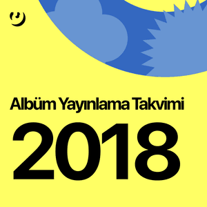 Kasım 2018 Albüm Yayınlama Takvimi - Lyrxo Türkiye