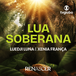 Lua Soberana - Luedji Luna & Xênia França