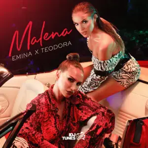 Malena - Emina & Teodora