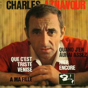 Hier encore - Charles Aznavour