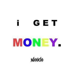 ​iGETMONEY - XLOVCLO