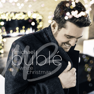 White Christmas (2019 Version) - Michael Bublé