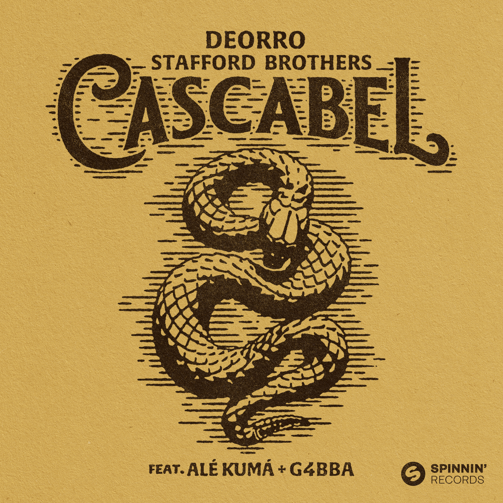 Cascabel - Deorro & Stafford Brothers (Ft. Alé Kumá & G4bba)