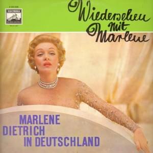 Ich bin von Kopf bis Fuß auf Liebe eingestellt - Marlene Dietrich