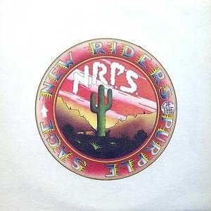 All I Ever Wanted - New Riders of the Purple Sage