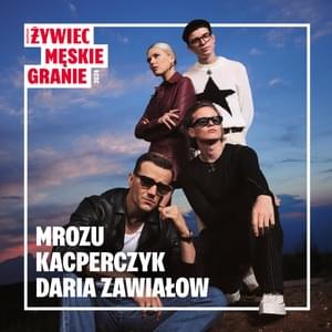 Wolne duchy - Męskie Granie Orkiestra 2024 (Ft. Daria Zawiałow, Kacperczyk & Mrozu)