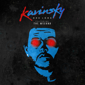 Odd Look (The Weeknd Remix) - Kavinsky (Ft. The Weeknd)