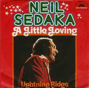 A Little Lovin’ - Neil Sedaka