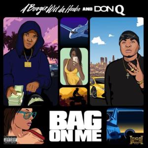 Bag on Me - A Boogie wit da Hoodie & Don Q