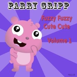 Baby Robot - Parry Gripp