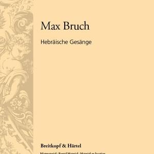 In ihrer Schönheit wandelt sie - Max Bruch