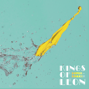 Supersoaker - Kings of Leon